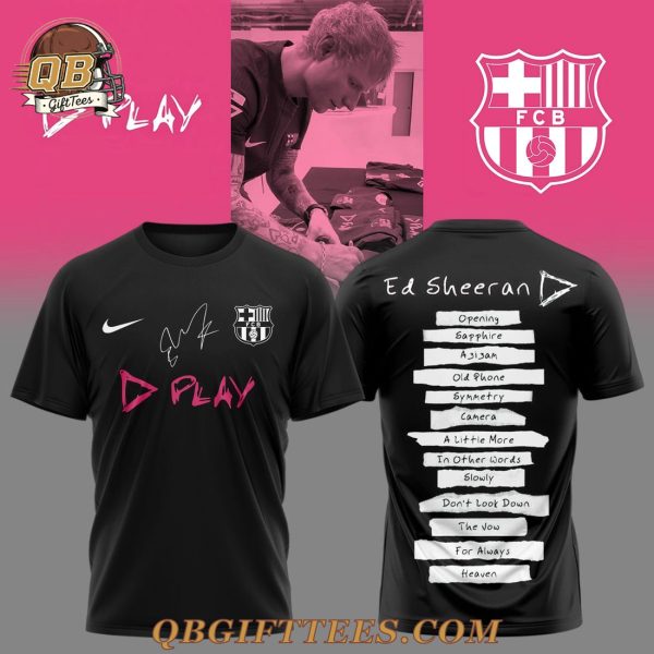 FC Barcelona x Ed Sheeran with Signature T-shirts: