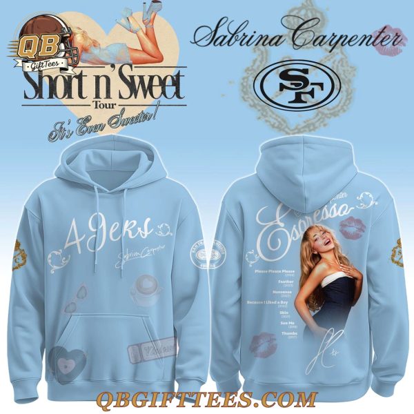 San Francisco 49ers x Sabrina Carpenter Short n Sweet Tour Special Edition Hoodie