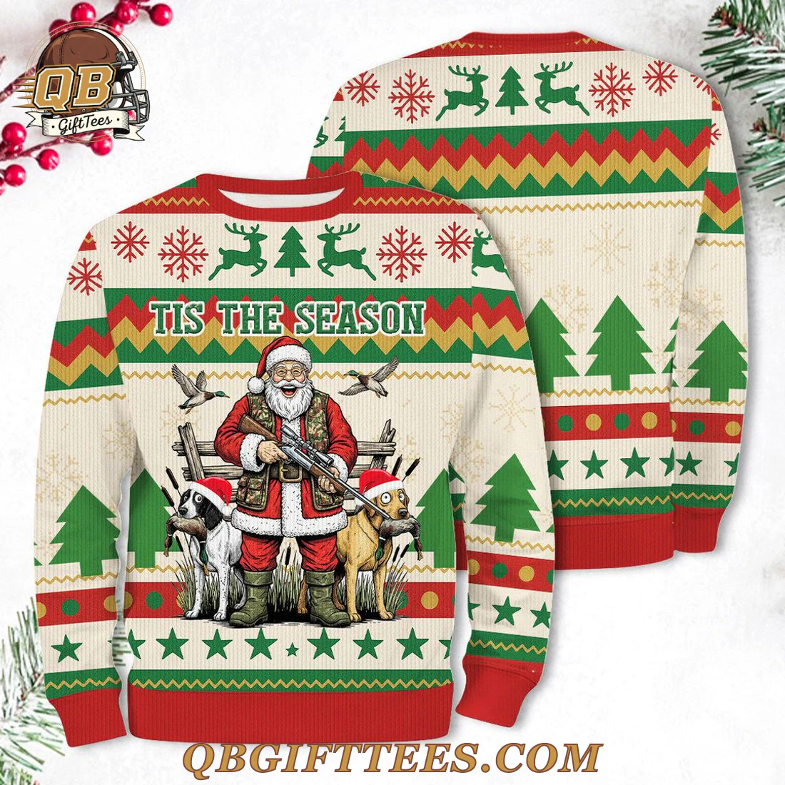 Tis The Season Funny Santa Hunting Special Edition Ugly Sweater Tis The Season Funny Santa Hunting Special Edition Ugly Sweater