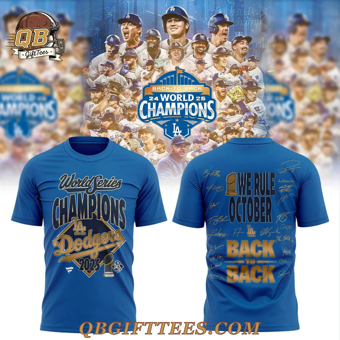 Los Angeles Dodgers Back to Back 2025 World Series Champions Blue T-Shirt Los Angeles Dodgers Back to Back 2025 World Series Champions Blue T-Shirt