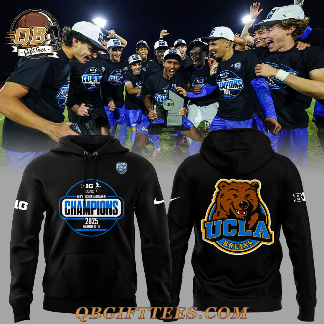 UCLA Bruins Soccer Tournament Champions 2025 Hoodie UCLA Bruins Soccer Tournament Champions 2025 Hoodie