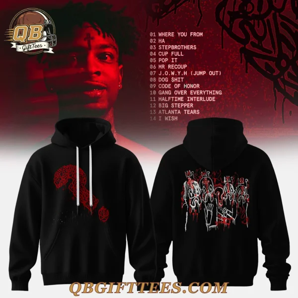 21 SAVAGE What Happened to the Streets Edition Hoodie
