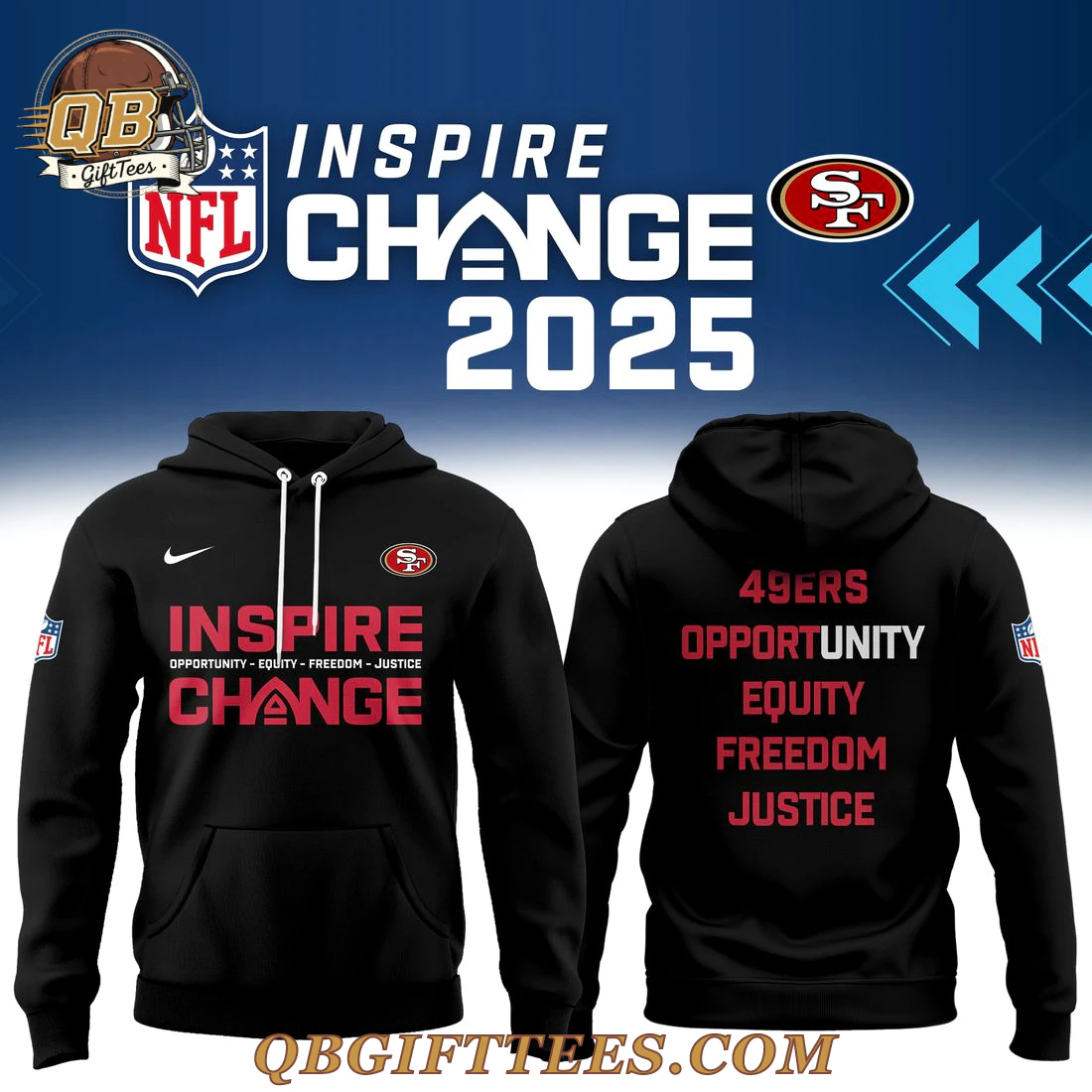 San Francisco 49ers Inspire Change Limited Edition Hoodie San Francisco 49ers Inspire Change Limited Edition Hoodie