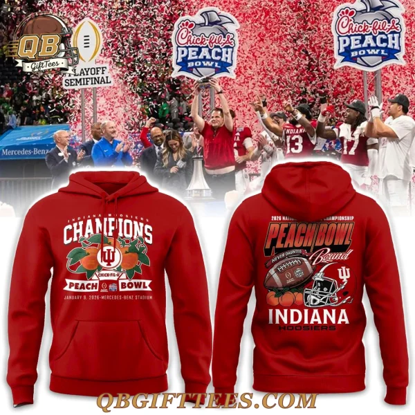Indiana Hoosiers College Football Playoff 2026 Peach Bowl Champions Hoodie