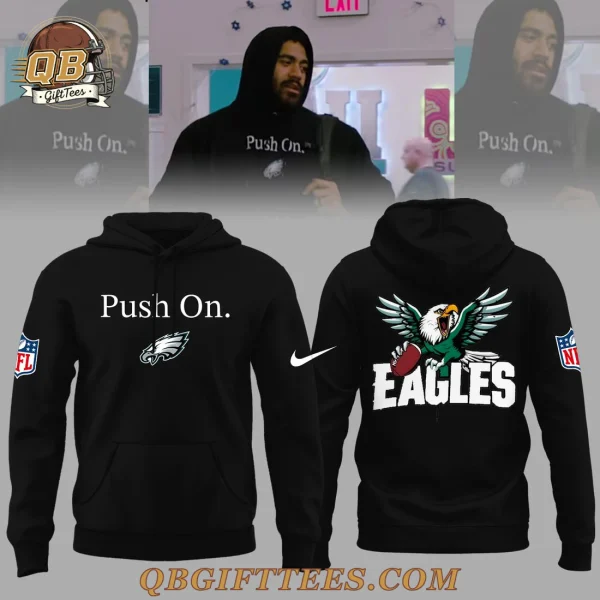 Philadelphia Eagles Push On 2026 Special Edition Hoodie