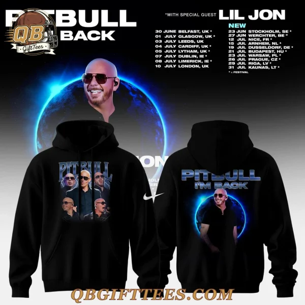 Pitbull Im Back Tour 2026 Special Edition Hoodie